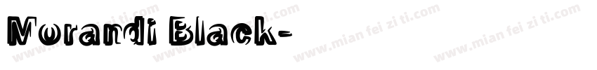 Morandi Black字体转换